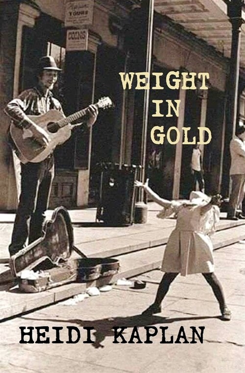 Weight In Gold (Paperback)