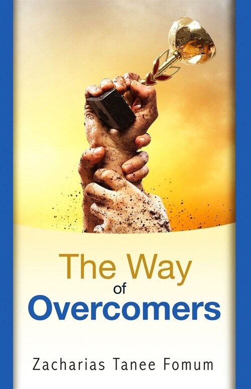 The Way of Overcomers (Paperback)
