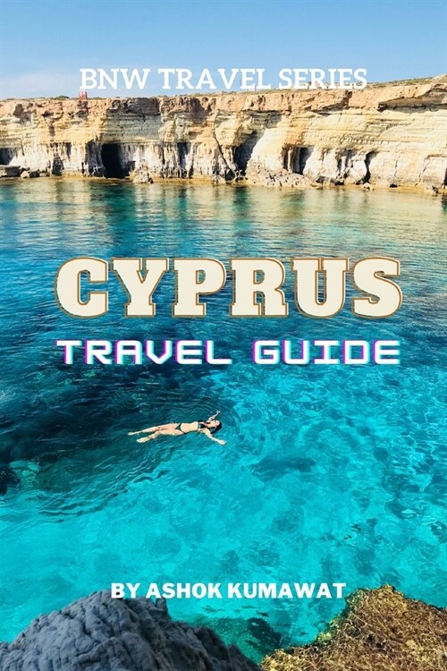 Cyprus Travel Guide (Paperback)