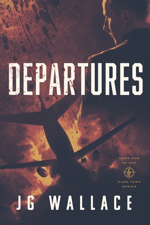 Departures: Book One in the Hard Turn Series (Paperback)