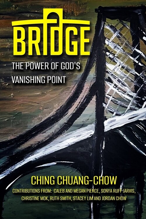 Bridge: The Power of Gods Vanishing Point (Paperback)