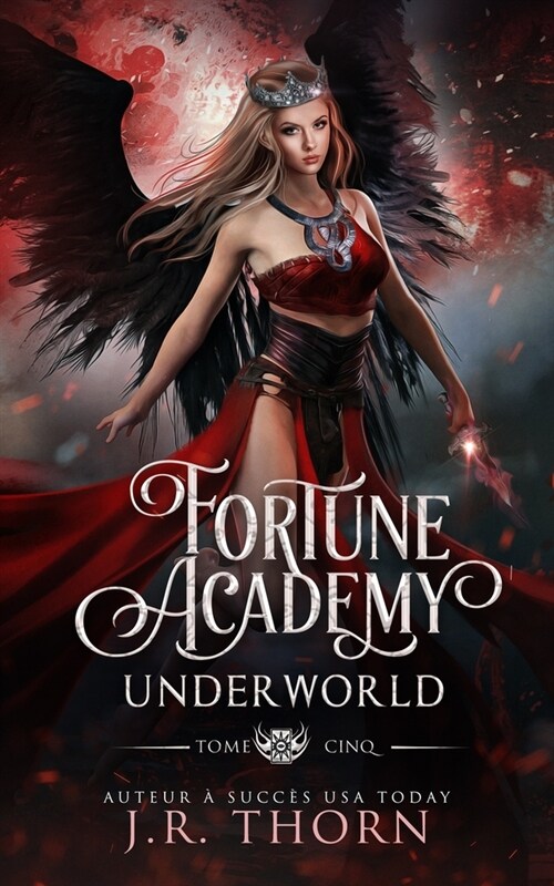 Fortune Academy Underworld: tome cinq (Paperback)