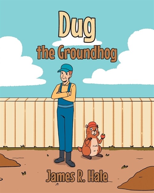 Dug the Groundhog (Paperback)