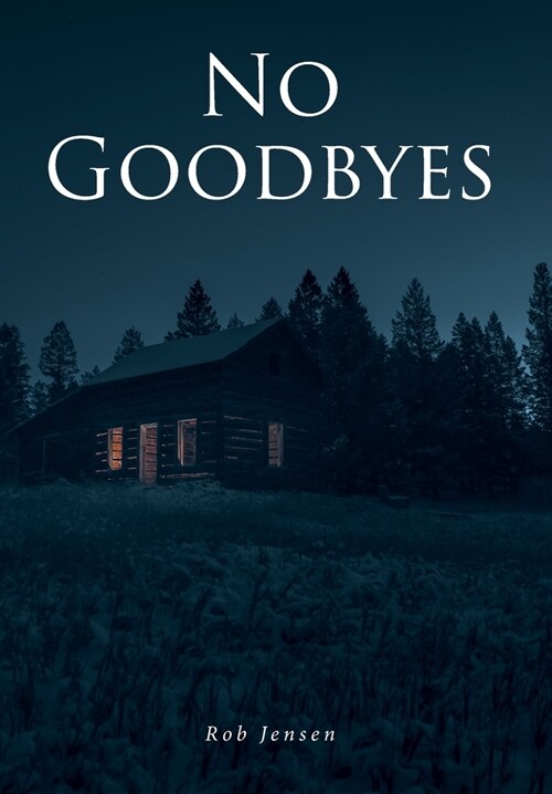 No Goodbyes (Hardcover)