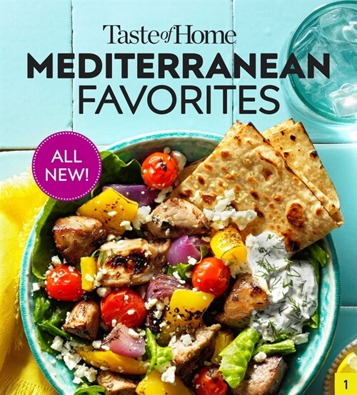 Taste of Home Mediterranean Favorites: Savor the Good Life with Hundreds of Popular Dishes (Paperback)