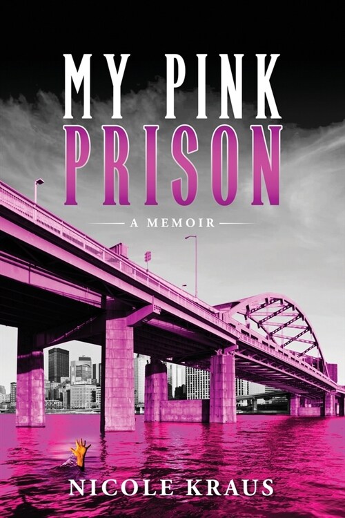 My Pink Prison: A Memoir (Paperback)