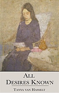 All Desires Known (Paperback)