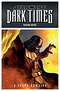 Star Wars - Dark Times (Paperback)