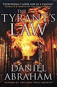 The Tyrants Law : Book 3 of the Dagger and the Coin (Paperback)