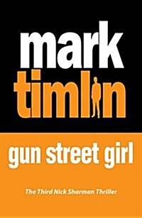 Gun Street Girl (Paperback)