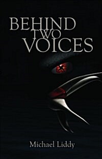 Behind Two Voices (Paperback)