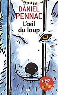 LOeil Du Loup (Paperback)