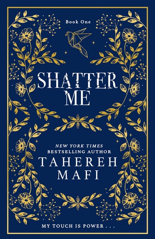 Shatter Me (Hardcover, Special Collectors edition)