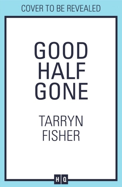 Good Half Gone (Paperback)