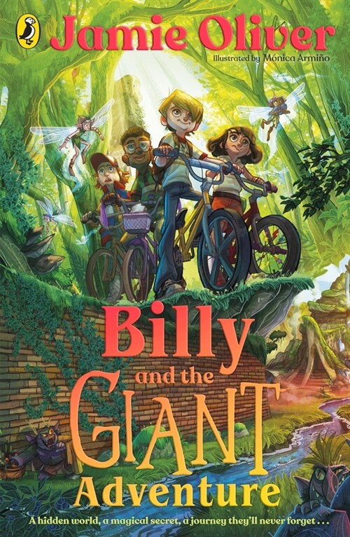 Billy and the Giant Adventure : The first childrens book from Jamie Oliver (Paperback)