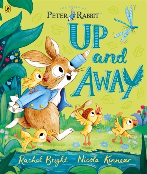 Peter Rabbit: Up and Away : inspired by Beatrix Potters iconic character (Paperback)