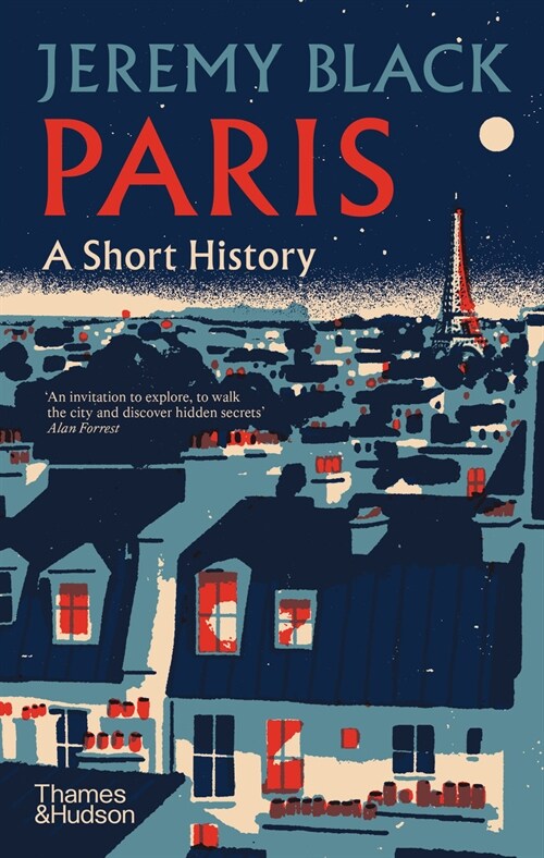 Paris: A Short History (Hardcover)