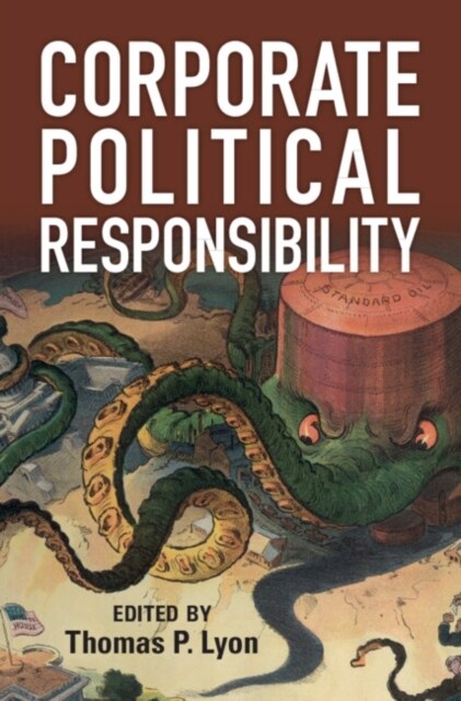 Corporate Political Responsibility (Hardcover)