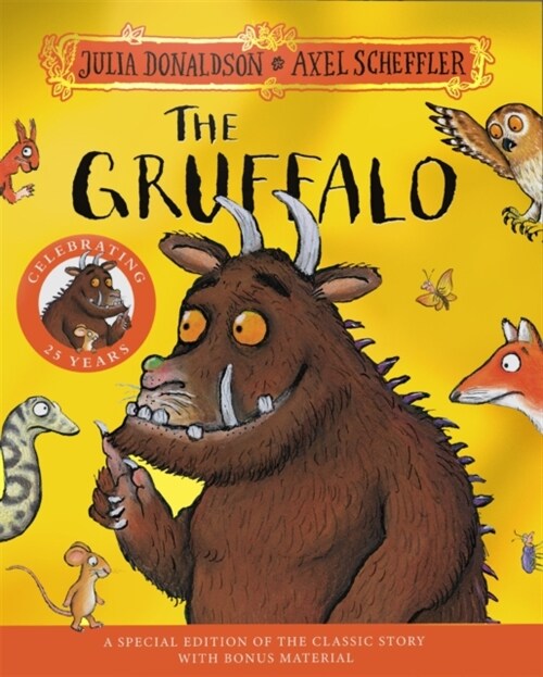 The Gruffalo 25th Anniversary Edition : with a shiny gold foil cover and fun Gruffalo activities to make and do! (Paperback)