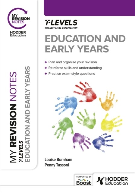 My Revision Notes: Education and Early Years T Level (Paperback)