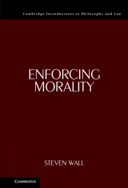 Enforcing Morality (Hardcover)