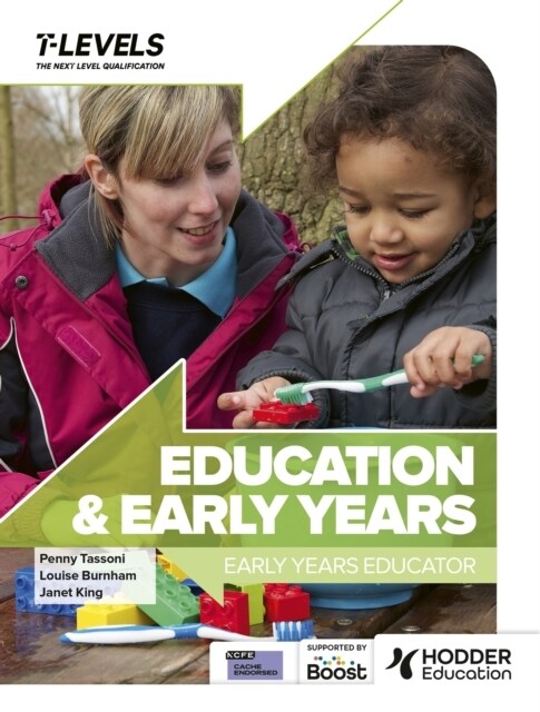 Education and Early Years T Level: Early Years Educator (Paperback)