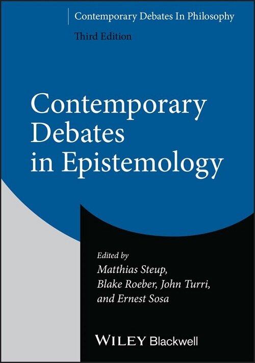 Contemporary Debates in Epistemology (Paperback, 3)