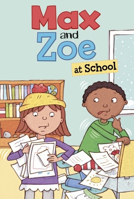 Max and Zoe at School (Paperback)