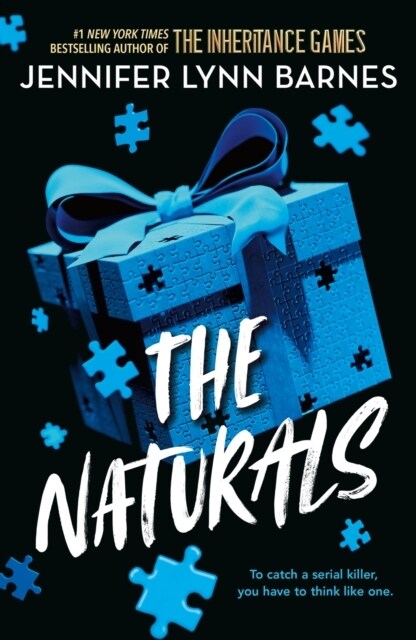 The Naturals: The Naturals : Book 1 Cold cases get hot in this unputdownable mystery from the author of The Inheritance Games (Paperback)
