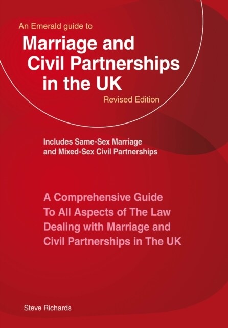 An Emerald Guide To Marriage And Civil Partnerships In The Uk : New Edition - 2023 (Paperback)