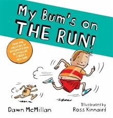 My Bums on THE RUN! (Paperback)