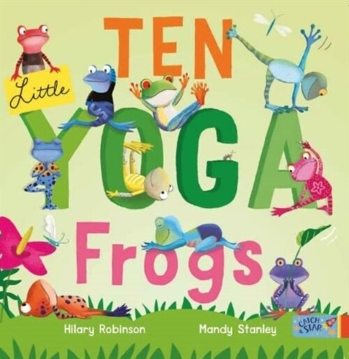 Ten Little Yoga Frogs (Board Book)