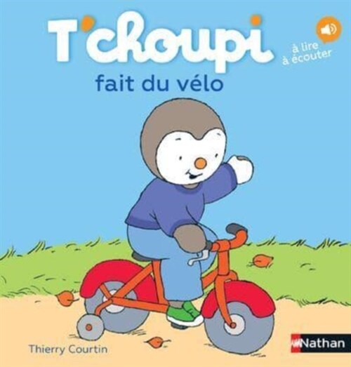 Tchoupi : Tchoupi fait du velo (Hardcover)