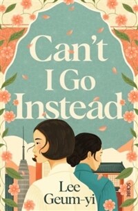 Can’t I Go Instead (Paperback)