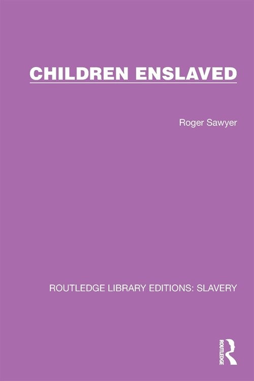 Children Enslaved (Paperback, 1)