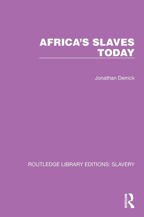 Africas Slaves Today (Paperback, 1)