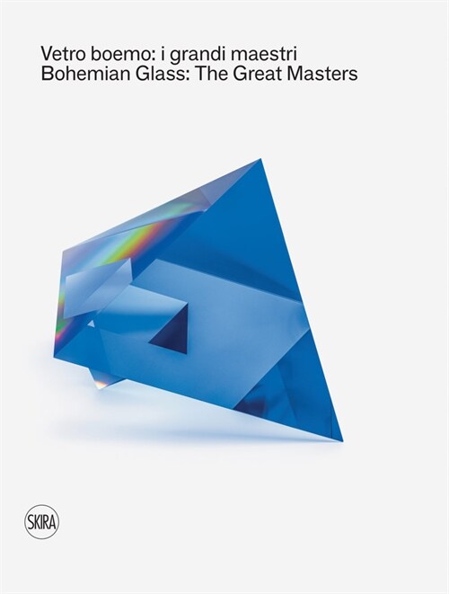 Bohemian Glass: The Great Masters (Hardcover)