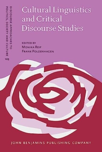 Cultural Linguistics and Critical Discourse Studies (Hardcover)