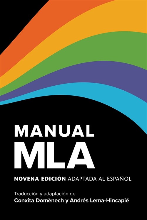 Manual MLA: Novena Edici? Adaptada Al Espa?l (Paperback)