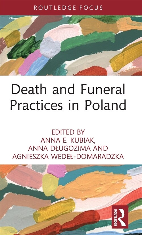 Death and Funeral Practices in Poland (Hardcover, 1)