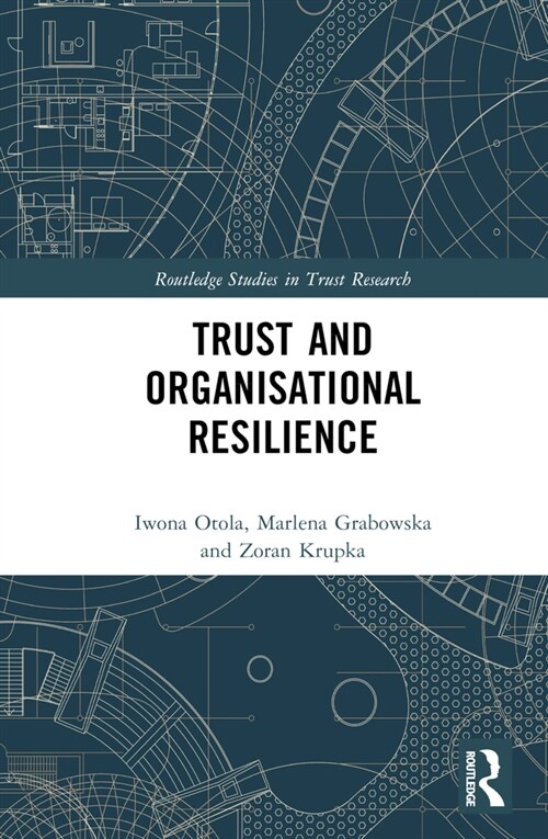 Trust and Organizational Resilience (Hardcover)