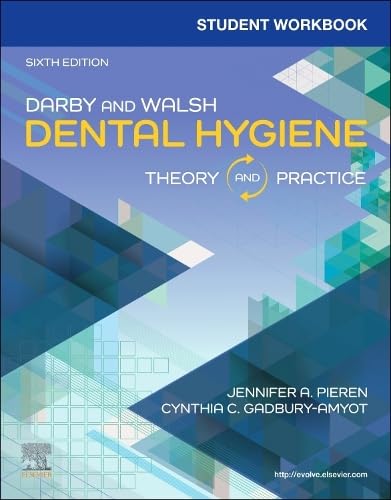 Student Workbook for Darby & Walsh Dental Hygiene: Theory and Practice (Paperback, 6)