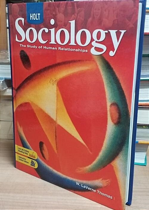 [중고] Holt Sociology: The Study of Human Relationships: Student Edition 2008 (Hardcover, Student)