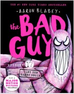 The Bad Guys #17 : The Bad Guys in Let the Games Begin! (Paperback)