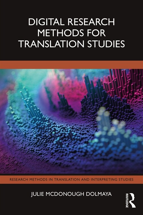 Digital Research Methods for Translation Studies (Paperback, 1)