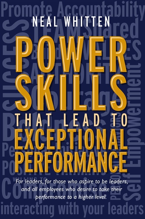 Power Skills That Lead to Exceptional Performance (Paperback)