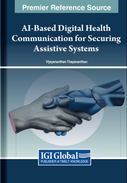 AI-Based Digital Health Communication for Securing Assistive Systems (Hardcover)