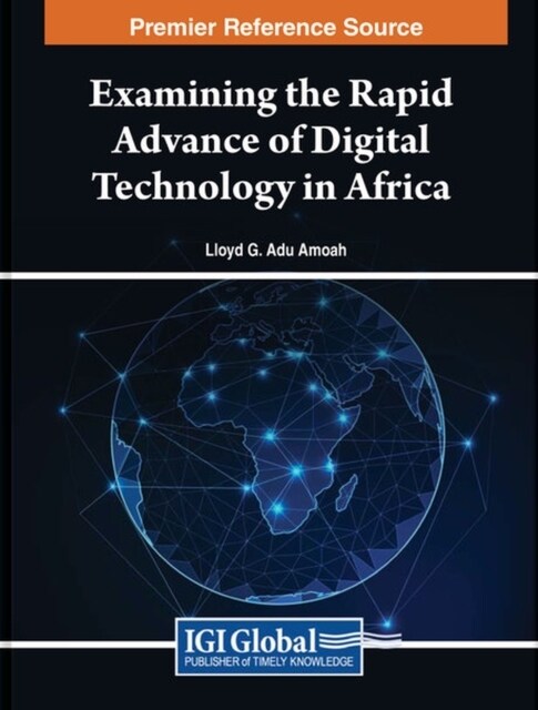 Examining the Rapid Advance of Digital Technology in Africa (Hardcover)