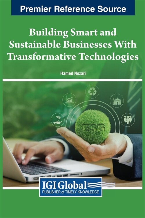 Building Smart and Sustainable Businesses with Transformative Technologies (Hardcover)