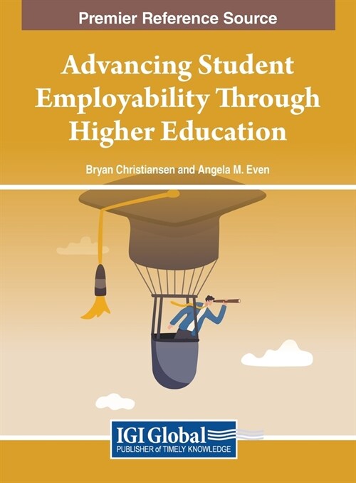 Advancing Student Employability Through Higher Education (Hardcover)